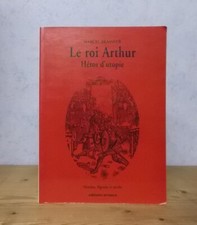 HISTOIRE LEGENDE MYTHE LE ROI