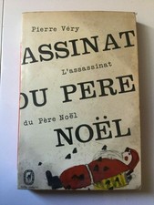 Pierre Véry: L'assassinat du Pére Noel/ Le Livre de Poche  1947