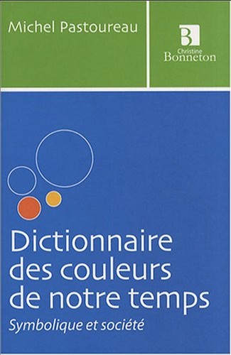 Dictionnaire des couleurs - , de
