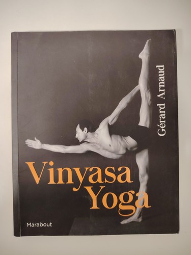 Yoga vinyasa gérard arnaud - yoga,