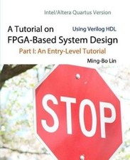 A Tutorial on Fpga-Based