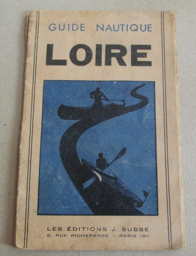 Guide nautique loire - loire, les