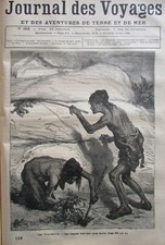 JOURNAL DES VOYAGES N° 153 de 1880 MŒURS PEUPLE YAMPERICOS FOUILLEUR DE RACINES