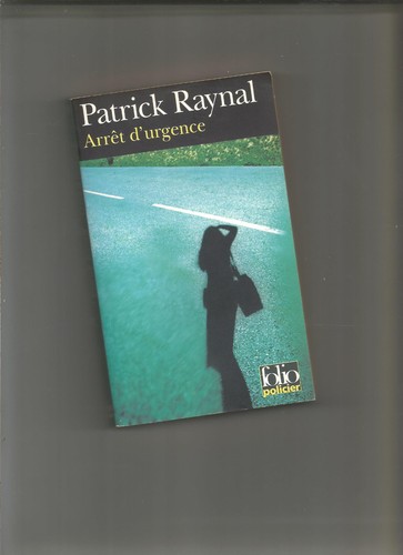Arrêt urgence patrick - d'urgence,