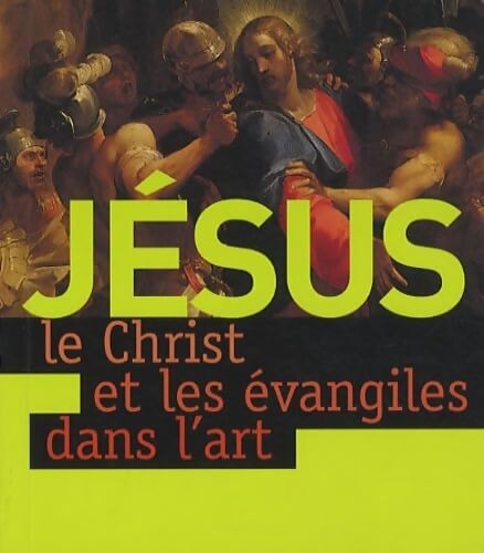 Jésus christ les - jésus, et