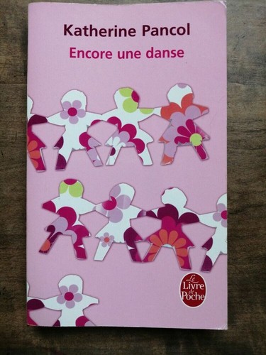 Katherine pancol encore - katherine,