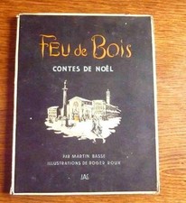 Livre pour enfant FEU DE BOIS contes de Noèl 1944 