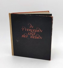 In ’t Verleden Ligt Het