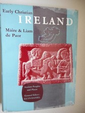 MAIRE AND LIAM DE PAOR - EARLY CHRISTIAN IRELAND
