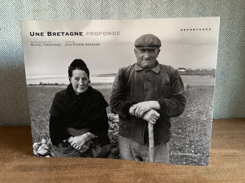 Une bretagne profonde michel - profonde,