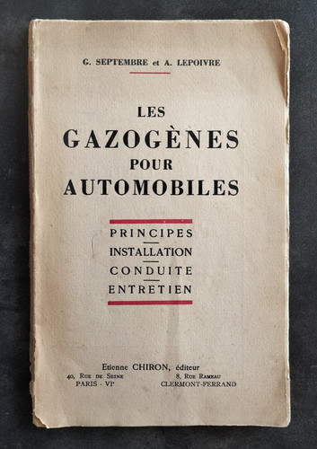Les gazogenes pour automobiles - les,