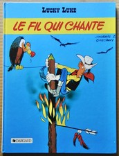 LUCKY LUKE - TOME 46 - LE FIL