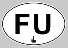 STICKER OVALE FUCK HUMOUR AUTOCOLLANT FUNNY FA117