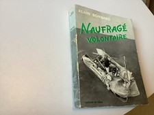 Naufragé volontaire À.Bombard.-1953.