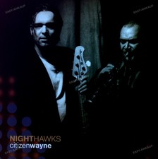 Nighthawks - Citizen Wayne LP