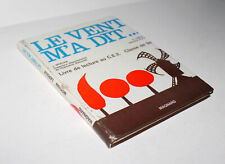LE VENT M'A DIT, LIVRE DE