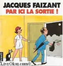 Par ici la sortie!, Jacques