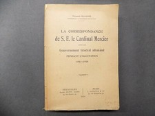 CORRESPONDANCE Cal MERCIER - Gouv. Général Allemand 1914-18 Belgique Envoi signé