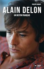 Alain Delon : un destin