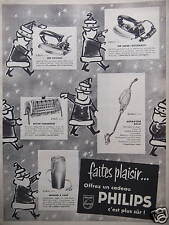 PUBLICITÉ PHILIPS BUCHE LUMINEUSE ASPIRATEUR BALAI FER À REPASSER MOULIN À CAFÉ