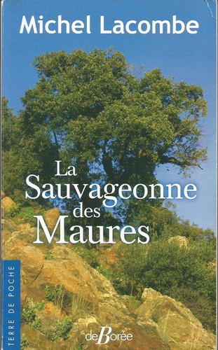 Sauvageonne des maures - sauvageonne,