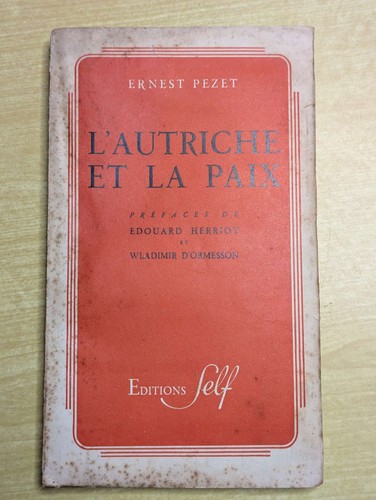 Autriche paix ernest - l'autriche, et
