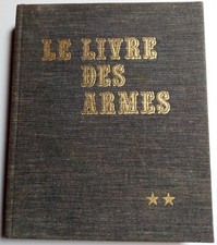 Le Livre des Armes. Carabines