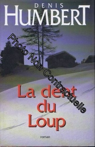 Dent loup humbert - dent,