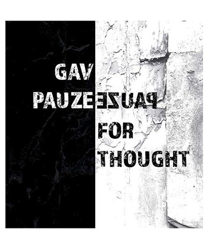 Pauze for thought gav - pauze,