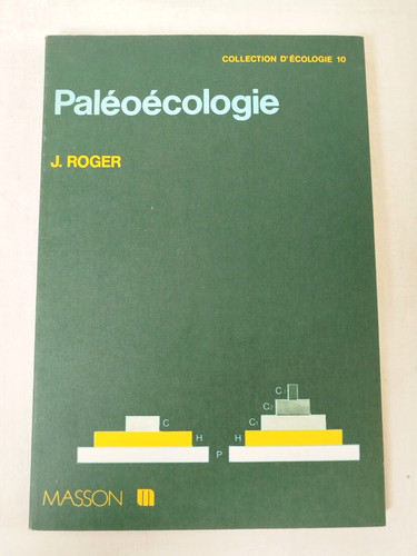 Roger paleoecologie 10 - paleoecologie,