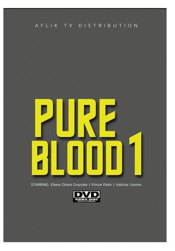Pure blood ebere okaro - pure,