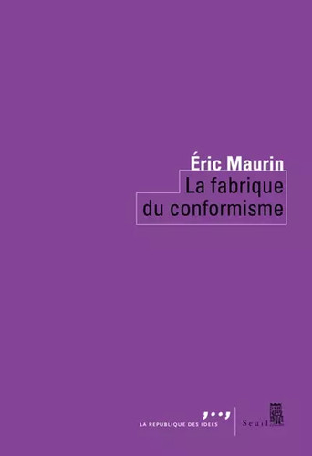 Fabrique conformisme - fabrique,