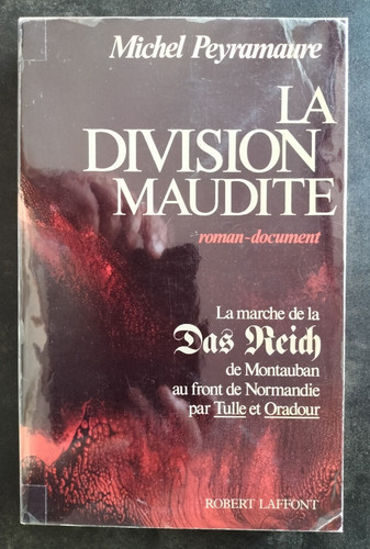 Division maudite das reich - la,