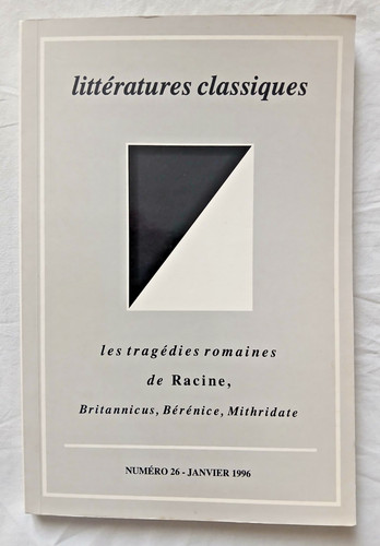 Les tragédies romaines - , de