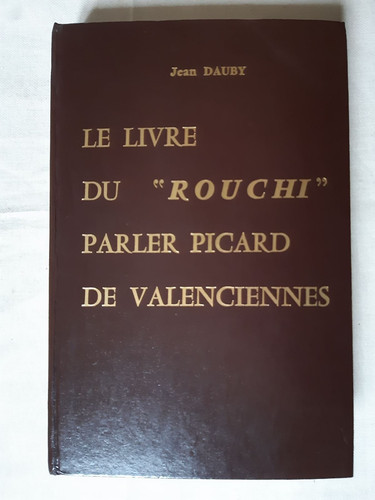 Livre rouchi parler - le,