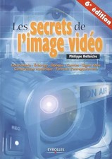 Les secrets de l'image vidéo