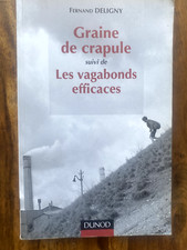 Graine de crapule suivi de Les