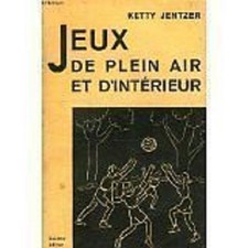 JEUX DE PLEIN AIR ET D INTERIEUR  JENTZER