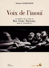Voix de l'inouï. Le travail