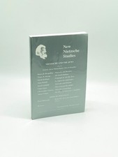 New Nietzsche Studies Vols 6