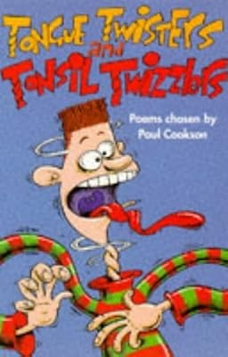 Tongue twisters and - tongue, tonsil