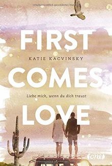 First comes love liebe mich - first,