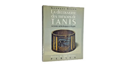 ? Livre archéologie-Trésors de Tanis-Egypte antique-fouilles-collection.