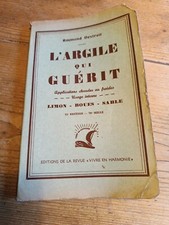 Livre L'argile Qui Guérit Dextreit Médecine Naturelle Pharmacie  1959