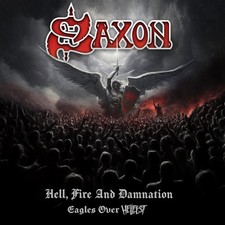 Saxon Hell, Fire and Damnation