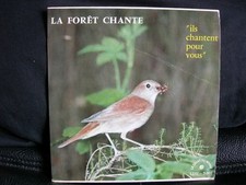 VINYL 45 T – BRUITAGES OISEAU – GEORGES ALBOUZE : LA FORET CHANTE - ROSSIGNOL
