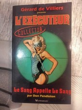 Livre Action, L'exécuteur, Le Sang Appelle Le Sang