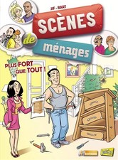 Scènes de ménages, Tome 3 : Plus fort que tout !, Jif et Bart