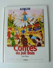 CONTES du JOLIS BOIS      Les
