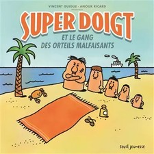 Super Doigt et le gang des